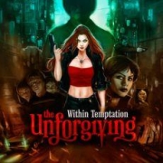 Within Temptation: The Unforgiving